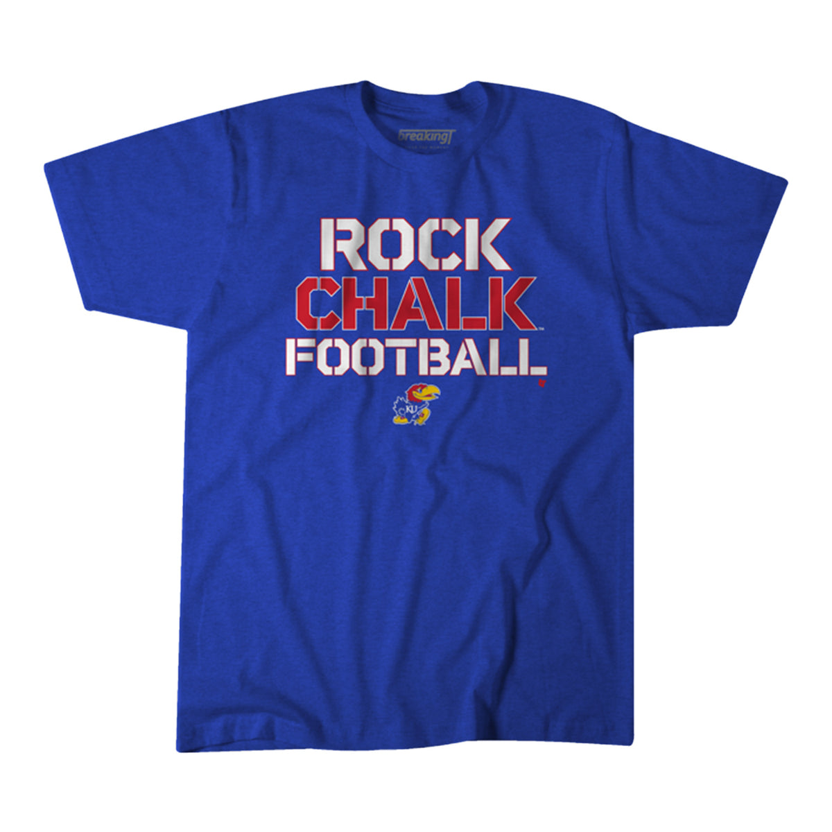 Breaking T Kansas Jayhawks Rock Chalk Football Blue T-Shirt - Front View